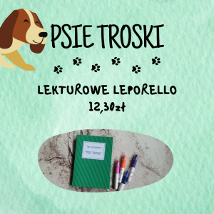 Lekturowe Leporello - Psie Troski