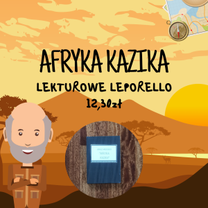 Lekturowe Leporello - Afryka Kazika