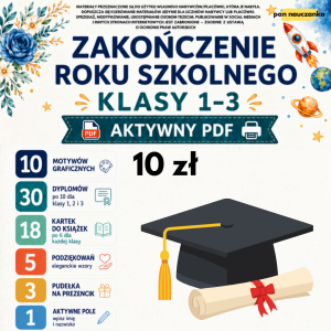 ZAKOŃCZENIE ROKU SZKOLNEGO - Klasy 1-3 Szkoły Podstawowej