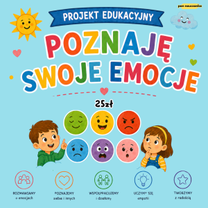 Poznaję Swoje Emocje - PROJEKT EDUKACYJNY