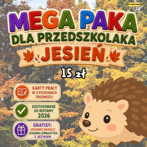MEGA PAKA DLA PRZEDSZKOLAKA - JESIEŃ