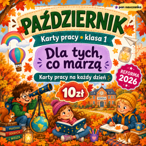 PAŹDZIERNIK (Dla Tych Co Marzą) - Klasa 1 - Reforma 2026