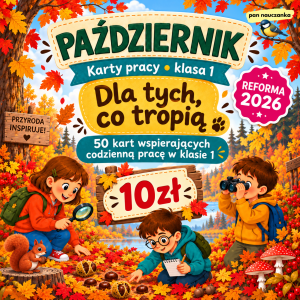 PAŹDZIERNIK (Dla Tych Co Tropią) - Klasa 1 - Reforma 2026
