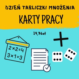 Dzień Tabliczki Mnożenia - KARTY PRACY
