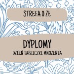 DYPLOMY - Dzień Tabliczki Mnożenia - Strefa 0zł
