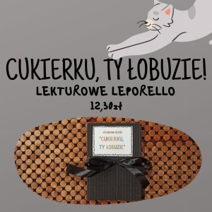 Lekturowe Leporello - Cukierku, Ty Łobuzie!