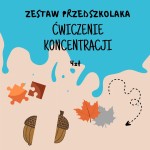 Zestaw Przedszkolaka - Ćwiczenie Koncentracji