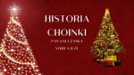 PREZENTACJA PDF - HISTORIA CHOINKI - STREFA 0 ZŁ