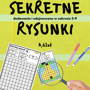 Sekretne Rysunki - DODAWANIE I ODEJMOWANIE w zakresie 5-9